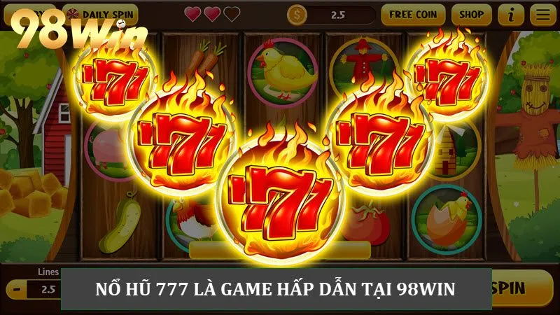 Tựa game săn hũ may mắn, thưởng lớn tại 98Win