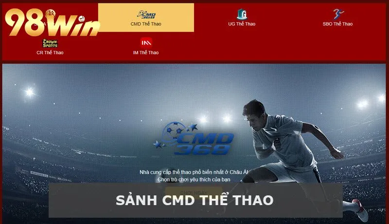 Trải nghiệm sân chơi CMD Thể thao