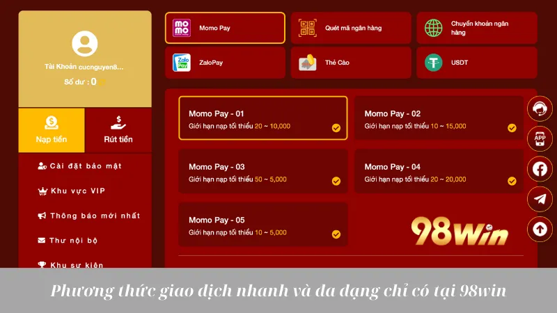 Phương thức giao dịch nhanh và đa dạng chỉ có tại 98win