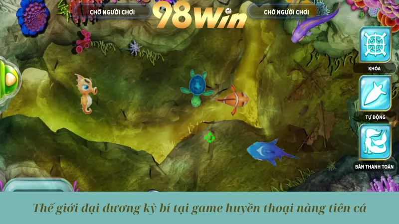 Thế giới đại dương kỳ bí tại game huyền thoại nàng tiên cá